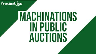 [Article 185] Machinations in public auctions: Criminal Law Discussion