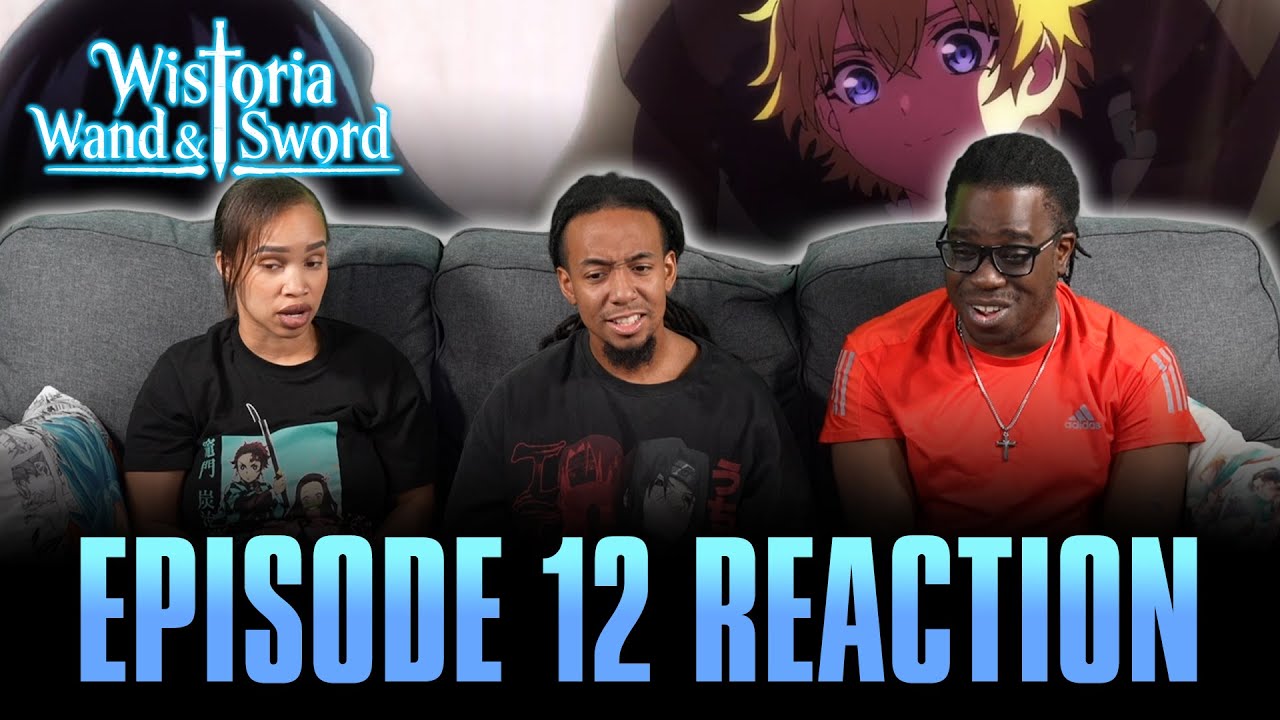Wand and Sword | Wistoria: Wand and Sword Ep 12 Reaction