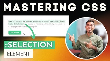 Mastering CSS ::Selection: Advanced Techniques for Customizing Selected Text 🔥