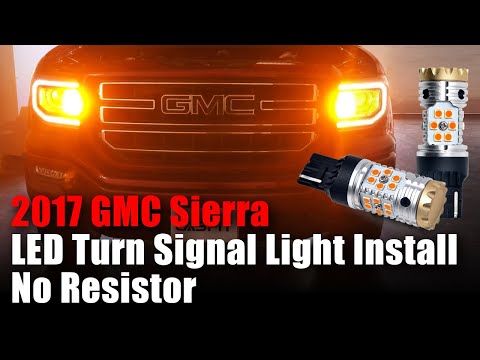 2017 GMC Sierra - How to Convert Turn Signal Lights to LED Bulbs