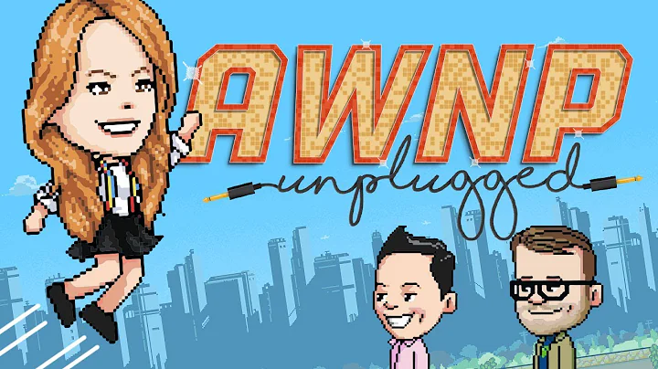 AWNP: Unplugged with Marisha Ray | Ep. 7