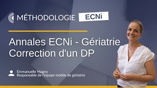 Annales ECNi - Correction d'un DP de Gériatrie