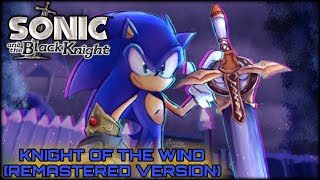 Sonic And The Black Knight - Knight Of The Wind Theme Remastered By Mauricio Zuniga Productions