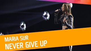 FINALEN: Maria Sur - Never Give Up