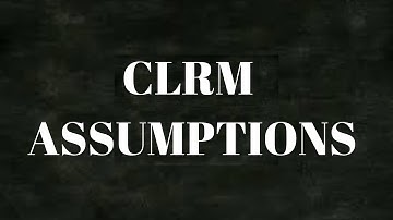 CLRM Assumptions  : Classical Linear Regression Assumptions| Linear Regression | OLS