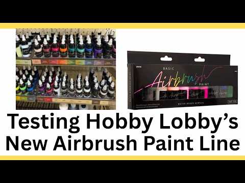 Testing Hobby Lobby's New Airbrush Paint Line - Brushed & Airbrushed