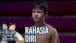 RAHASIA UNTUK MENUTUPI JATI DIRI - CINTA ANAK SHOLEH