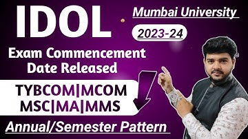 IDOL Examination Date Released 2023-24 | TYBCOM | Mcom | Msc | Mumba University Idol |Jitesh sir |