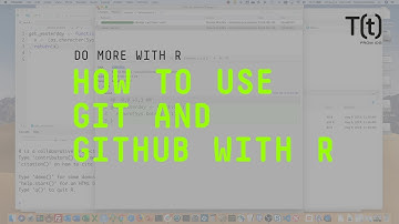 How to use Git and GitHub with R