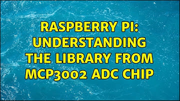 Raspberry Pi: Understanding the library from MCP3002 ADC chip