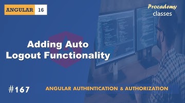 #167 Automatische uitlogfunctionaliteit toevoegen | Authenticatie en autorisatie | Een complete A...