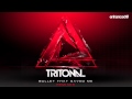 Tritonal - Bullet That Saved Me feat. Underdown (Tritonal Festival Mix)