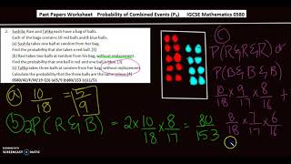 IGCSE Math 0580 Topic 46(b)/50 : Probability of Combined Events P4 [Worksheet in description]