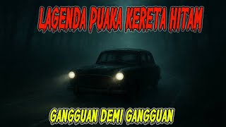 Download Lagu LAGENDA PUAKA KERETA HITAM : Ganguan Demi Gangguan MP3 Download Lagu LAGENDA PUAKA KERETA HITAM : Ganguan Demi Gangguan MP3