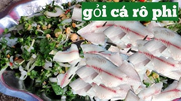 gỏi cá rô phi món ăn cực kì ngon cả nhà đã thử chưa