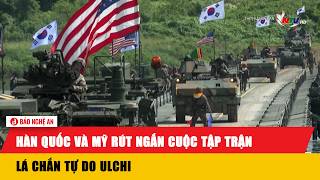 South Korea and the U.S. Shorten Ulchi Freedom Shield Exercise
