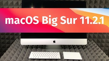 How to Update to macOS Big Sur 11.2.1 - iMac & iMac Pro