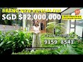 Singapore Landed Property Home Tour - Brand New Freehold Bungalow @ Bukit Timah | The Full Episode.