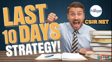 🔥 Last 10 Days Strategy for CSIR NET Physics 🚀 | Ultimate Study Plan & Tips to Crack JRF!