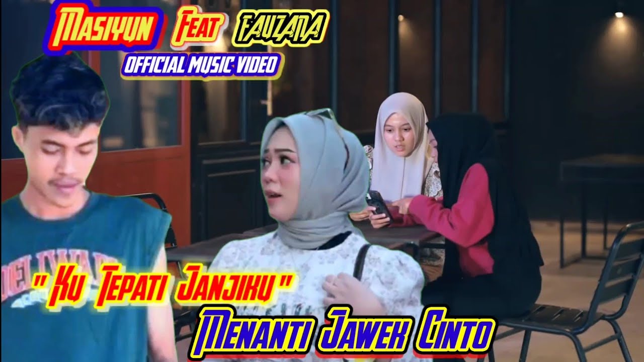 Masiyun feat Fauzana - Menanti Jawek Cinto