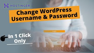 How To Reset WordPress Username and Password From cPanel | Hostinger WordPress Password Reset