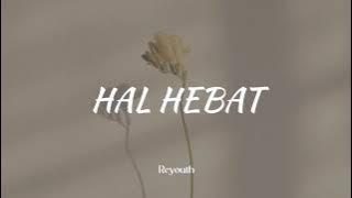 Hal hebat - Govinda ( lirik & cover by scalavacoustic )