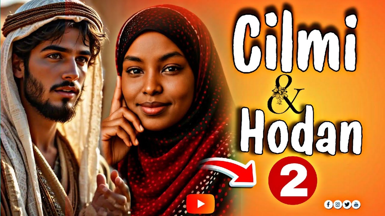 Taxanaha Cilmi iyo Hodan Qaybta 2aad | Raad-goobkii iyo Wareerka || @jacaylooow 