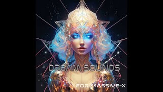 NI Massive-X - Patch Walkthrough "Dream Worlds" - All 300 Presets - Little Talking