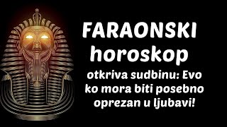 FARAONSKI HOROSKOP OTKRIVA SUDBINU: KO MORA BITI OPREZAN U LJUBAVI