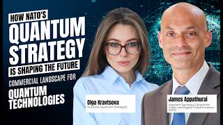 How NATO's Quantum Strategy Is Shaping the Future Commercial Landscape for Quantum Technologies.