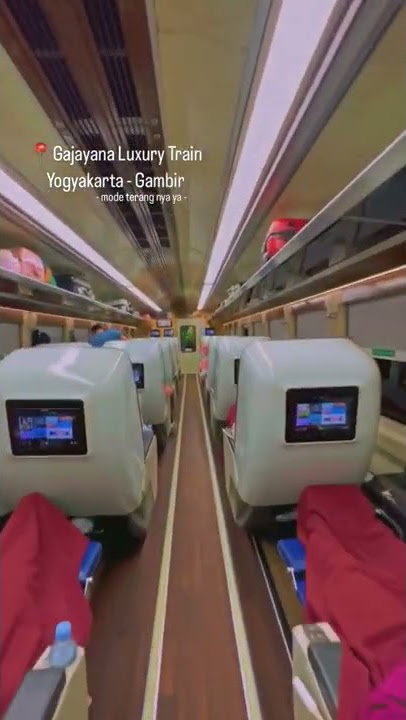 Melihat Kursi Kereta Gajayana Luxury, Super Mewah 😍