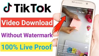 How to Download Tiktok Video Without Watermark !! Tik Tok Video Bina Watermark Kaise Download Kare ? screenshot 5
