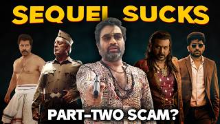 Sequel Sucks! | Is Part-2 Necessary | Summa Pechu