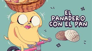 Video thumbnail of "🍞 EL PANADERO CON EL PAN PERO CANTA JAKE EL PERRO (❍ᴥ❍ʋ)"