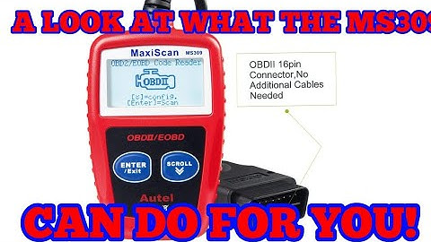 MAXISCAN MS309 OBD2 CODE READER pt1 AUTEL CAR WHAT IT DOES/HOW TO USE  IT