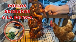 POLLOS ADOBADOS A LA ESTACA (NUEVA RECETA) Cocinando Contigo y Mas