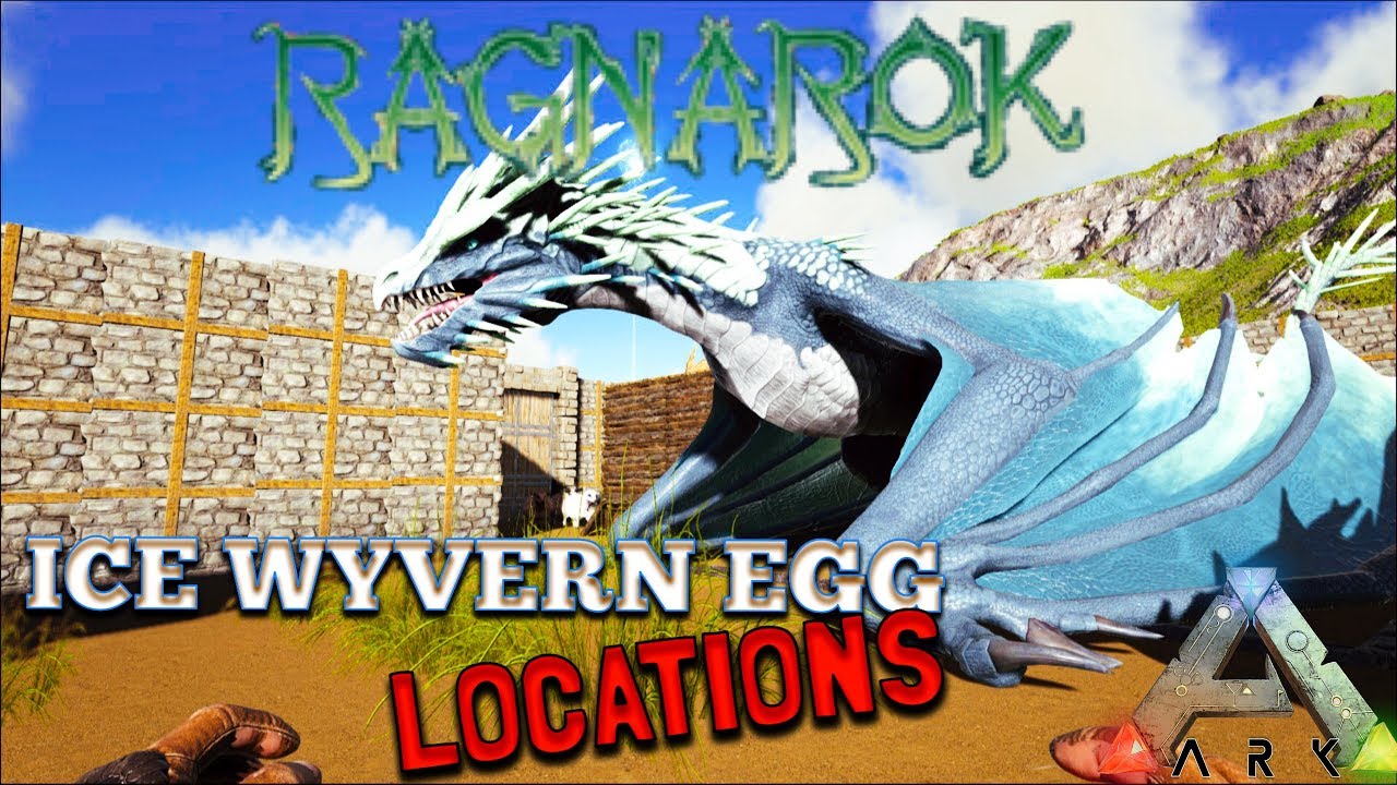 Ark Ice Wyvern Egg Locations Ragnarok Youtube