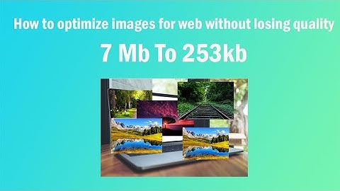 How to optimize images for web without losing quality