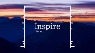 Fenetro - Inspire chords