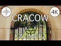 CRACOW, Kazimierz [4🅺60 Virtual Walking Tour]