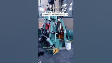 D51K-160E Automatic  Ring Rolling Machine Assemblying