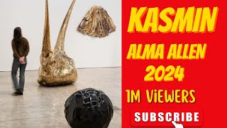 KASMIN | Alma Allen | 2024