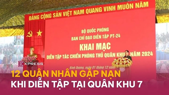 12 quân nhân gặp nạn khi diễn tập tại quân khu 7 | VnExpress