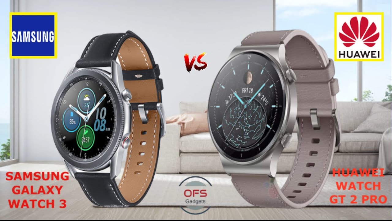 galaxy watch 3 vs huawei gt 2