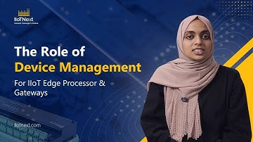 Industrial IoT Device Management