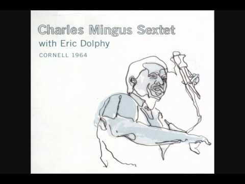 Charles Mingus Sextet Feat. Eric Dolphy - Fables o...
