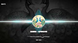 Download Lagu Soire - African MP3