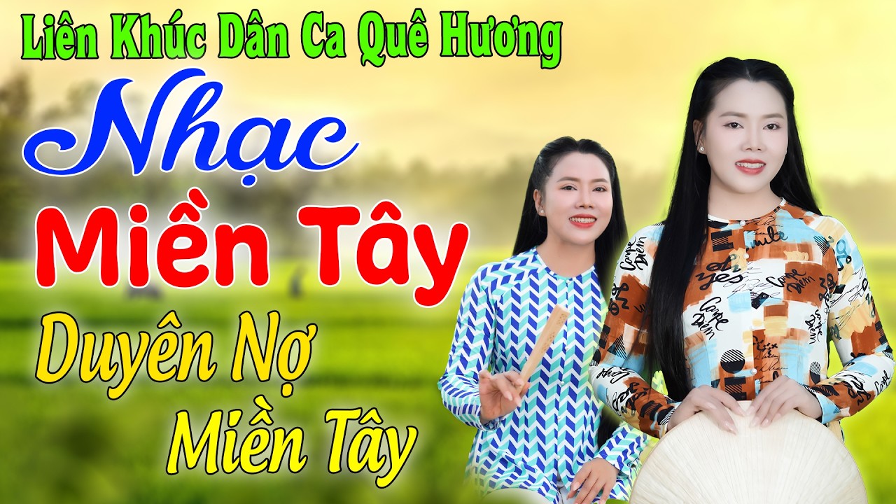 Liên Khúc Dân Ca Miền Tây  - Kim Soan | Duyên Nợ Miền Tây - Cha cha cha 2026