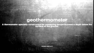 What does geothermometer mean