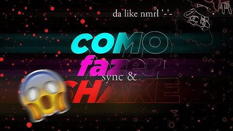 COMO FAZER SYNC & SHAKE PARA INTRO DORGAS
